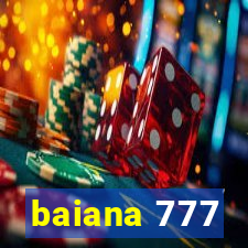 baiana 777